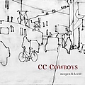 CC Cowboys - Morgen &amp; Kveld альбом