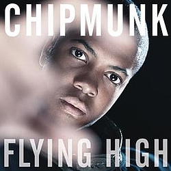 Chipmunk - Flying High альбом
