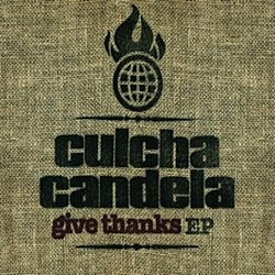 Culcha Candela - Give Thanks альбом
