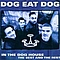 Dog Eat Dog - In the Dog House: Best of Dog Eat Dog альбом