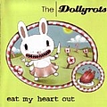 Dollyrots - Eat My Heart Out album