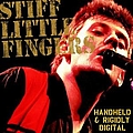 Stiff Little Fingers - Handheld &amp; Rigidly Digital альбом