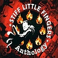 Stiff Little Fingers - Anthology [1] альбом