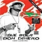 Don Dinero - Que Bola! album