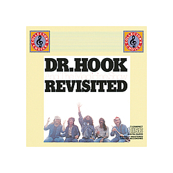 Dr. Hook &amp; The Medicine Show - Dr. Hook And The Medicine Show Revisited album