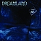 Dreamland - Exit 49 альбом