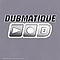 Dubmatique - Dubmatique album