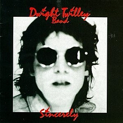 Dwight Twilley Band - Sincerely альбом