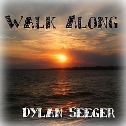 Dylan Seeger - Walk Along album