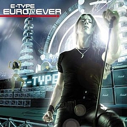 E-Type - Euro for Ever альбом