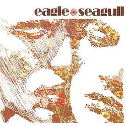 Eagle*Seagull - Eagle*Seagull album