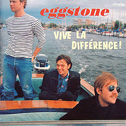 Eggstone - Vive la Difference! альбом