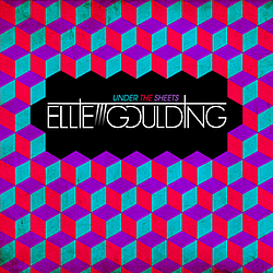 Ellie Goulding - Under The Sheets альбом