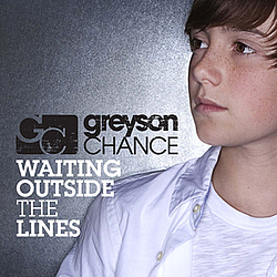 Greyson Chance - Waiting Outside the Lines album