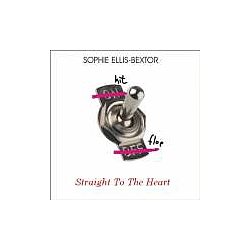 Sophie Ellis Bextor - Straight To The Heart альбом