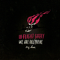 In-Flight Safety - We Are An Empire, My Dear album