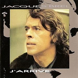 Jacques Brel - Intégral (disc 6: J&#039;arrive) album