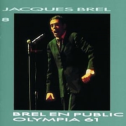 Jacques Brel - Jacques Brel / En Public A L&#039;Olympia 1961 album