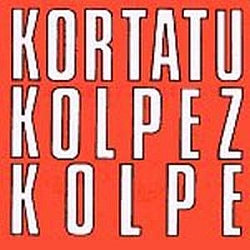 Kortatu - Kolpez Kolpe album