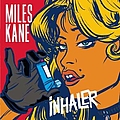 Miles Kane - Inhaler album