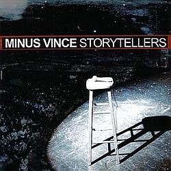 Minus Vince - Storytellers album