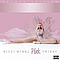 Nicki Minaj - Pink Friday (Deluxe Edition) альбом