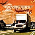 The Bombsters - Highway 6 album