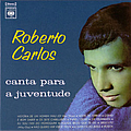 Roberto Carlos - Roberto Carlos canta para a juventude album