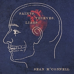 Sean Mcconnell - Saints, Thieves, &amp; Liars album