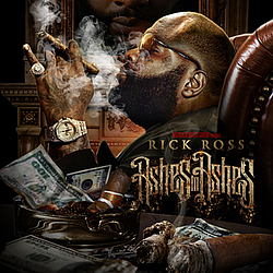Rick Ross - Ashes To Ashes album