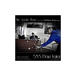 Jackie Boyz - 585 Days Later album