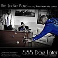 Jackie Boyz - 585 Days Later альбом