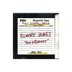 Elmore James - Hits &amp; Rarities album