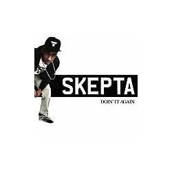 Skepta - Doin&#039; It Again album