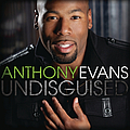 Anthony Evans - Undisguised альбом