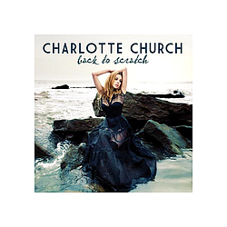 Charlotte Church - Back To Scratch album