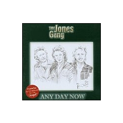 Jones Gang - Any Day Now album