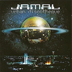 Jamal - Urban Discoteque album