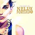 Nelly Furtado - The Best of Nelly Furtado альбом