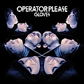 Operator Please - Gloves альбом