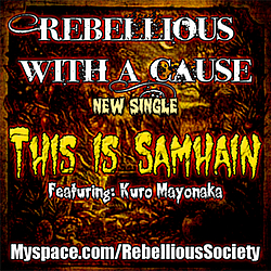 Rebellious With A Cause - This Is Samhain Single album