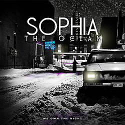 Sophia The Ocean - We Own The Night - EP album