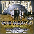 Triple 6 Mafia - Underground, Vol. 2: Club Memphis альбом