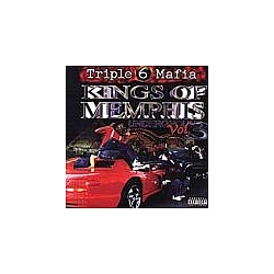 Triple 6 Mafia - Underground, Vol. 3: Kings of Memphis альбом