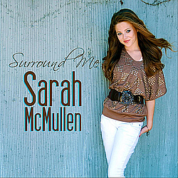 Sarah Mcmullen - Surround Me альбом