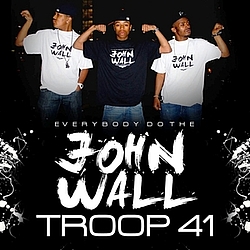 Troop 41 - Do the John Wall album