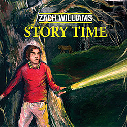 Zach Williams - Story Time альбом