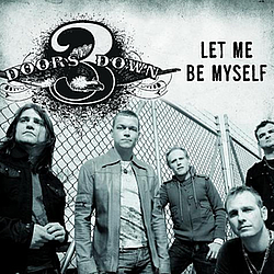 3 Doors Down - Let Me Be Myself (Germany Maxi) album