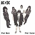 AC/DC - For Bon Far Gone альбом