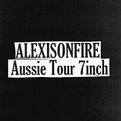 Alexisonfire - Aussie Tour 7 Inch album